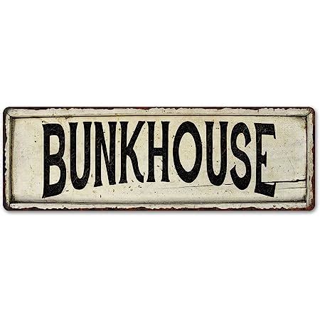 BUNKHOUSE Vintage Look Rustic Metal Sign Plaque Retro 